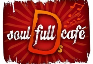 D’s Soul Full Café Returns to 918 Willow — SATURDAY