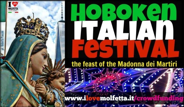 MANGIA: Hoboken Italian Festival / Feast of the Madonna Dei Martiri