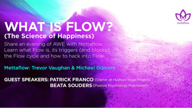 GO WITH THE FLOW: Mettaflow Explores the Science of Happiness — WEDNESDAY, FEB. 8th @ Mile Square Theatre
